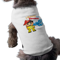 "I Belong to A Fireman" Pet Clothing pet clothing