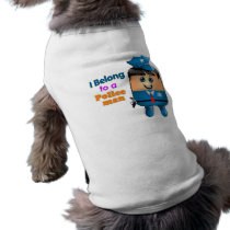"I Belong to A Policeman" Pet Clothing pet clothing
