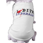 I BIte Liberals Dog Shirt