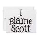 I Blame Scott Invite
