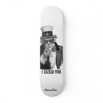 I blame you skateboards