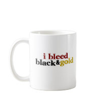 I Bleed Black And Gold Mugs
