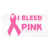 I Bleed Pink - Breast Cancer Awareness Ribbon photo cards by irgcom I Bleed Pink - Breast Cancer Awareness Ribbon photo cards