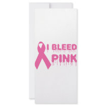 I Bleed Pink - Breast Cancer Awareness Ribbon Rack Card Design