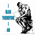I Blog Therefore I Am Poster posters by bridgesdesigns I Blog Therefore I Am Poster posters