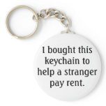 I bought this keychain to help a stranger pay r...