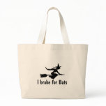 I Brake For Bats I Brake For Bats