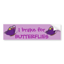 I brake for BUTTERFLIES 1 bumper stickers by Just2Cute I brake for BUTTERFLIES 1 bumper stickers
