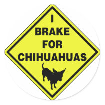 I Brake For Chihuahuas Sticker