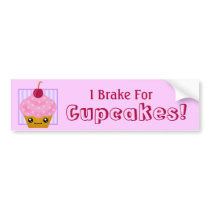 I Brake For Cupcakes Bumper Sticker bumper stickers by megakawaii I Brake For Cupcakes Bumper Sticker bumper stickers