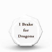I brake for dragons brown.png