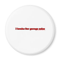 I Brake For Garage Sales T Refrigerator Magnet