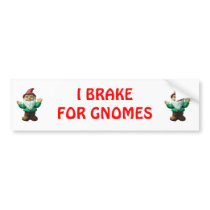I BRAKE FOR GNOMES (RED) BUMPER STICKER