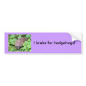 I brake for hedgehogs! bumper stickers by Jeeee11 I brake for hedgehogs! bumper stickers
