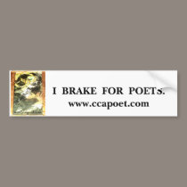 I Brake For Poets Bumper Sticker bumper stickers