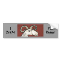 I brake for rams bumper sticker