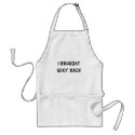 I BROUGHT SEXY BACK APRON by edissler I BROUGHT SEXY BACK APRON