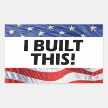I Built This! Rectangular Sticker
