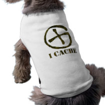 I CACHE dog shirt