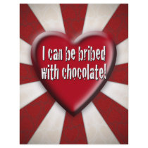 I can be bribed with chocolate! flyers by doodlematz I can be bribed with chocolate! flyers