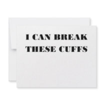 I CAN BREAK THESE CUFFS invitations by szclothingdesigns I CAN BREAK THESE CUFFS invitations