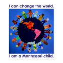 I Can Change the World... Poster posters by PeaceMontessori I Can Change the World... Poster posters