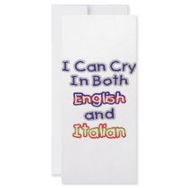 I can Cry In Both English and Italian rack cards by EthnoShirts I can Cry In Both English and Italian rack cards