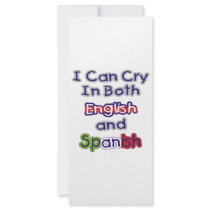 I Can Cry in both English and Spanish rack cards by EthnoShirts I Can Cry in both English and Spanish rack cards
