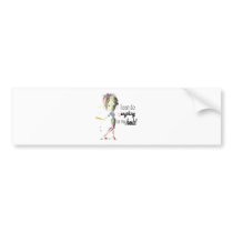 I can do anything in heels! Fun Stiletto Gifts Bumper Stickers