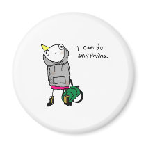 I can do anything. magnet