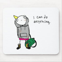 I can do anything. mouse pad