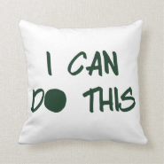 I Can Do This Throw Pillow