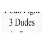 I Can Fight 3 Dudes At Once Custom Photo Card