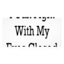 I Can Fight With My Eyes Closed Personalized Photo Card