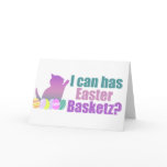 I can has Easter Basket Card