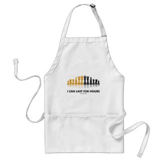 I Can Last For Hours (Chess Humor Chess Set) Apron