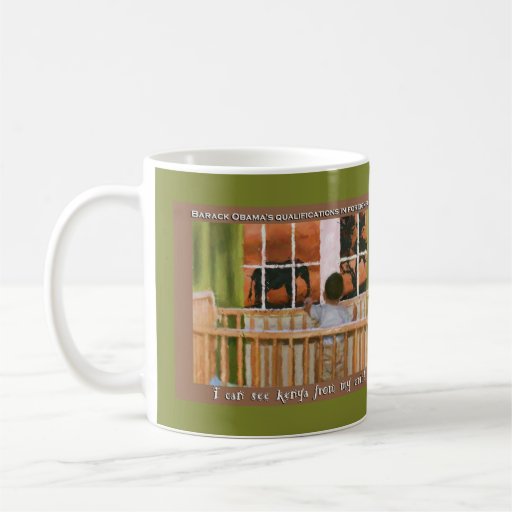 I can see Kenya from my crib! Mugs