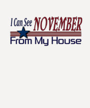 I Can See November From My House T Shirt