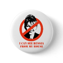 I can see Russia from my house buttons by AntiPalin I can see Russia from my house buttons