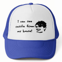 I Can See Russia from my House Funny Palin Hat