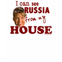 I Can See Russia from my House T-shirt