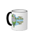 I Can Talk Quaker Parakeet Mug by MenagerieMayhem I Can Talk Quaker Parakeet Mug