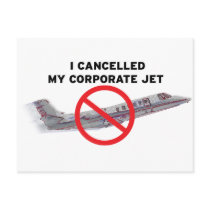 I Cancelled My Corporate Jet postcards by WordsAndWisdomTees I Cancelled My Corporate Jet postcards