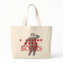 I cannot live without my books - male bags