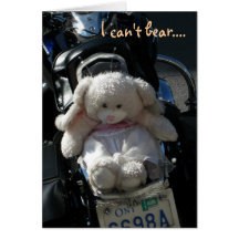I can't bear.... greeting card
