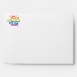 I CAN'T BELIEVE I STILL HAVE TO PROTEST ENVELOPE