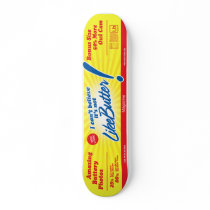I Can't Believe It's Not LikeButter deck Skate Deck