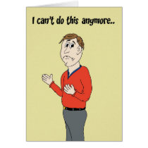 I can't do this anymore... cards