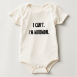 I CAN'T.I'M MORMON. t-shirts