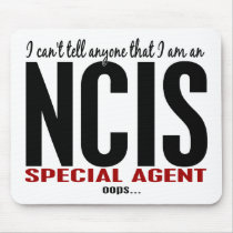 I Cant Tell Anyone NCIS Agent mousepads
